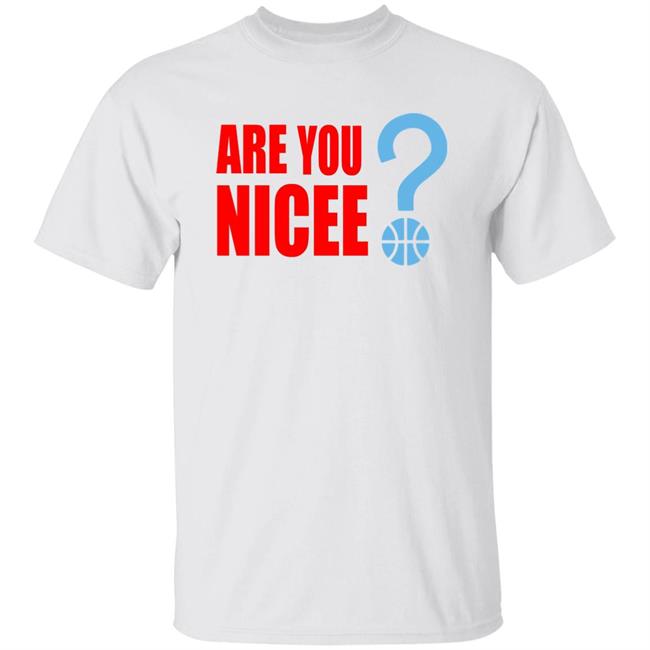 Maxisnicee Merch Are You Nicee? Chicago T-Shirt Maxisnicee Store Apparel Maxisnicee Merch I'm Nicee Shirt