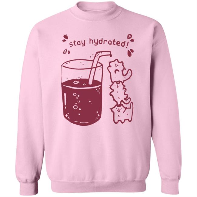 Crow merch Stay Hydrated Sweatshirt Crowlines Merch Store Apparel T Shirt Crow Merch Crow merch Stay Hydrated Sweatshirt Crowlines Merch Store Apparel T Shirt Crow Merch