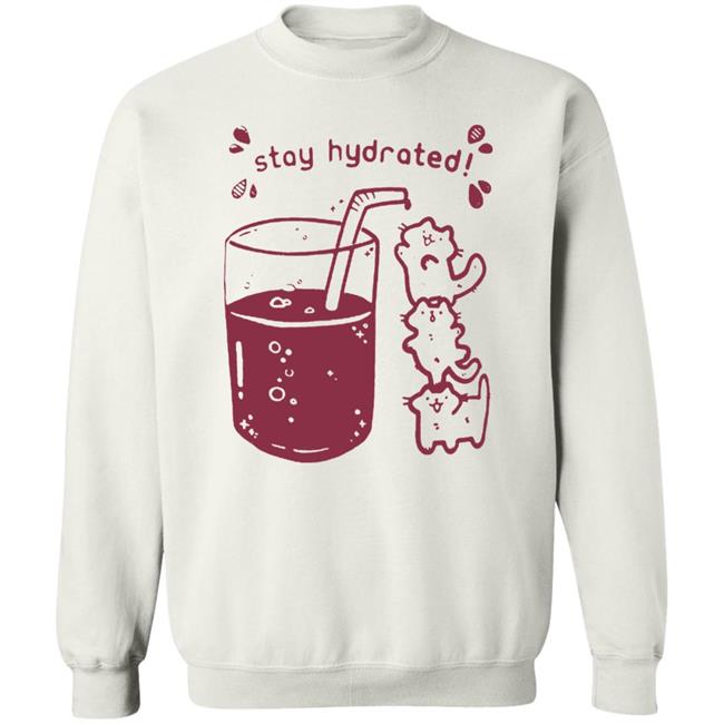 Crow merch Stay Hydrated Sweatshirt Crowlines Merch Store Apparel T Shirt Crow Merch Crow merch Stay Hydrated Sweatshirt Crowlines Merch Store Apparel T Shirt Crow Merch