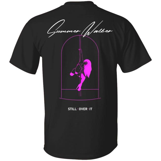 Summer Walker Merch Still Over Tee Shirt Summerwalker Merch Store T shirt Hoodie Sweatshirt Summer Walker Merch Still Over Tee Shirt Summerwalker Merch Store T shirt Hoodie Sweatshirt