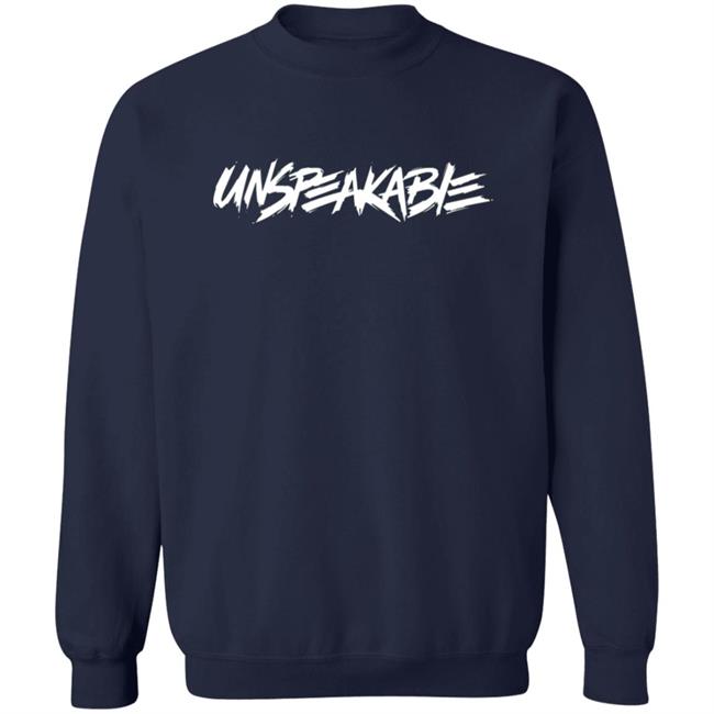 Unspeakable Merch Unspeakable Logo T Shirt Hoodie Sweatshirt Unspeakable Merch Unspeakable Logo T Shirt Hoodie Sweatshirt
