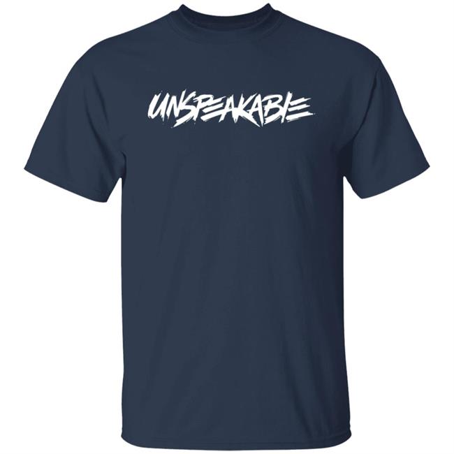 Unspeakable Merch Unspeakable Logo T Shirt Hoodie Sweatshirt Unspeakable Merch Unspeakable Logo T Shirt Hoodie Sweatshirt
