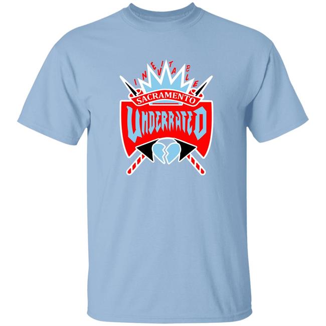Underrated Hoodie Crewneck Sacramento Underrated T Shirt Matt George Sacramento Underrated Crewneck Inevitable916 Underrated T Shirt Hoodie sweatshirt