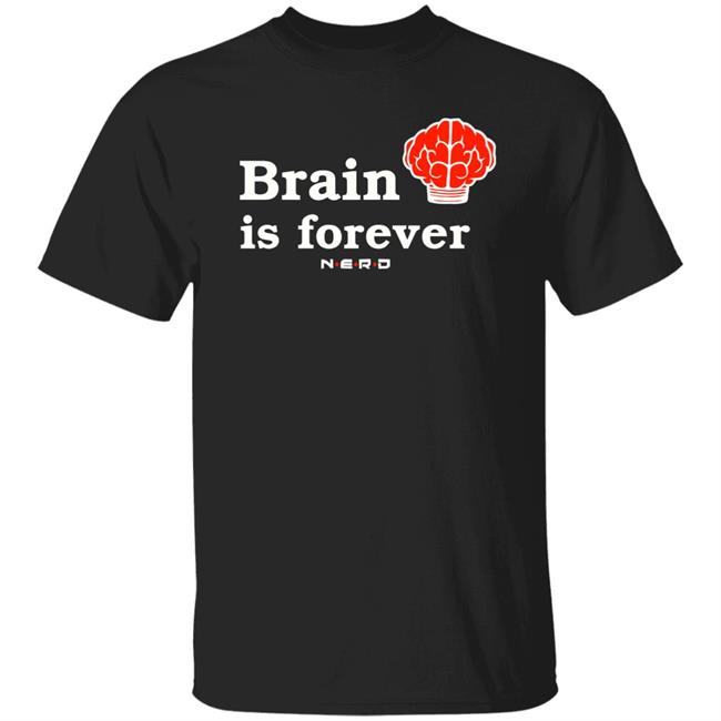 Brain Is Forever Nerd Shirt Vintage Pharrell N.E.R.D. Brain Is Forever Shirt Other Tone Brain Is Forever T Shirt Pharrell N.E.R.D. Brain Is Forever Shirt