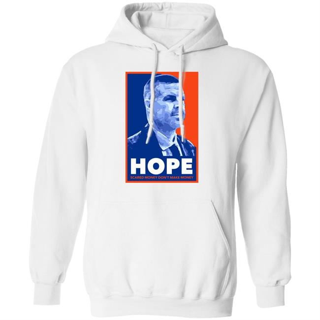 Hope Bn Scared Money Don’T Make Money Hoodie Barstoolsports Merch