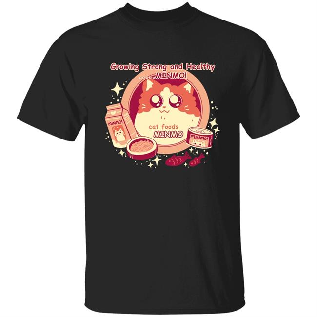 Theyetee Merch Cat Food Minmo Shirt Theyetee Merch Minmo T Shirt Theyetee Merch Shirt Hoodie Sweatshirt