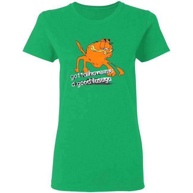 Gotta Have Me A Good Lasaga T Shirt David Szymanski Gotta Have Me Shirt Hoodie Sweatshirt Gotta Have Me A Good Lasaga T Shirt David Szymanski Gotta Have Me Shirt Hoodie Sweatshirt