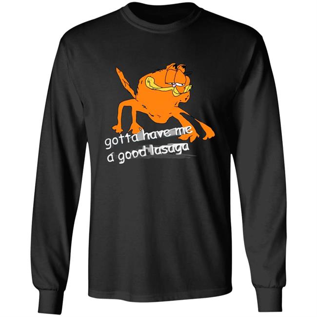Gotta Have Me A Good Lasaga T Shirt David Szymanski Gotta Have Me Shirt Hoodie Sweatshirt Gotta Have Me A Good Lasaga T Shirt David Szymanski Gotta Have Me Shirt Hoodie Sweatshirt