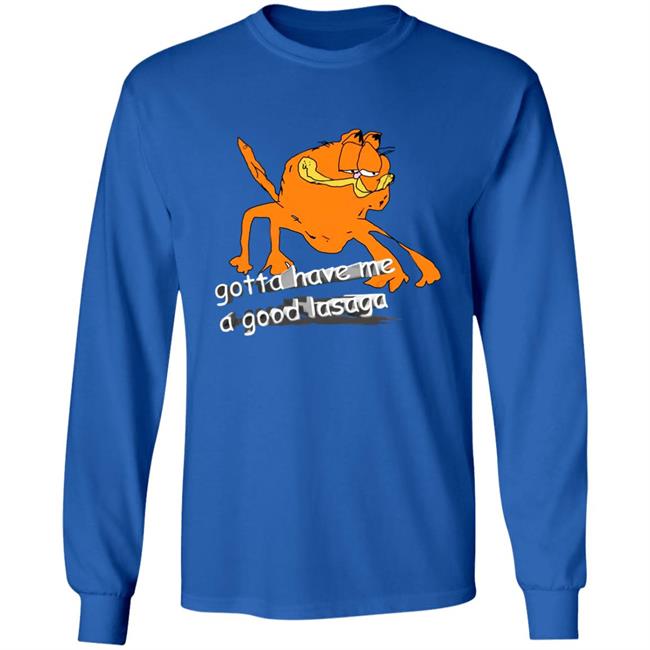 Gotta Have Me A Good Lasaga T Shirt David Szymanski Gotta Have Me Shirt Hoodie Sweatshirt Gotta Have Me A Good Lasaga T Shirt David Szymanski Gotta Have Me Shirt Hoodie Sweatshirt