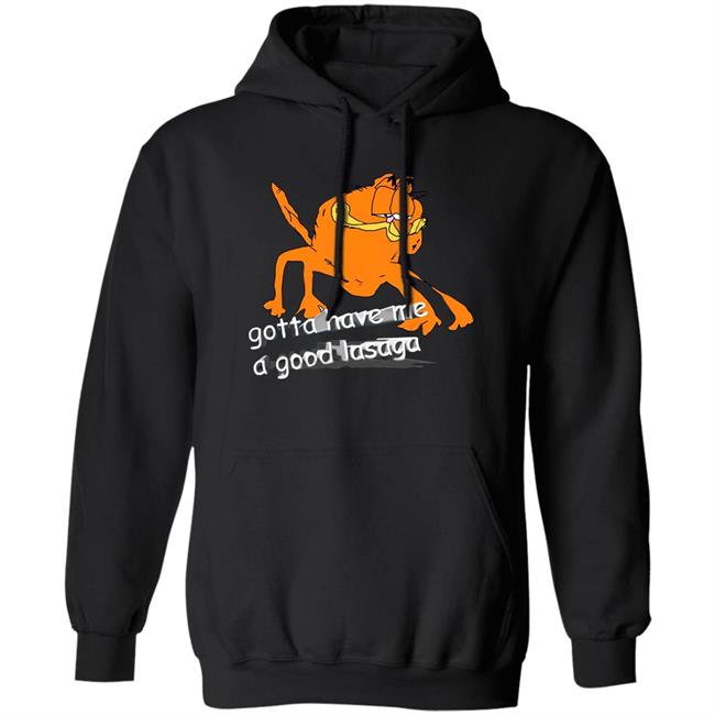 Gotta Have Me A Good Lasaga T Shirt David Szymanski Gotta Have Me Shirt Hoodie Sweatshirt Gotta Have Me A Good Lasaga T Shirt David Szymanski Gotta Have Me Shirt Hoodie Sweatshirt
