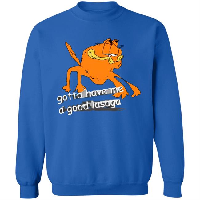 Gotta Have Me A Good Lasaga T Shirt David Szymanski Gotta Have Me Shirt Hoodie Sweatshirt Gotta Have Me A Good Lasaga T Shirt David Szymanski Gotta Have Me Shirt Hoodie Sweatshirt