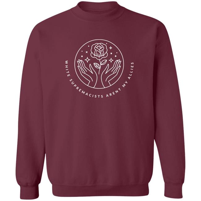 White Supremacists Aren't My Allies t Shirt Ashley Fairbanks An Existent T-Shirt White Supremacists Aren't My Allies t Shirt Ashley Fairbanks An Existent T-Shirt