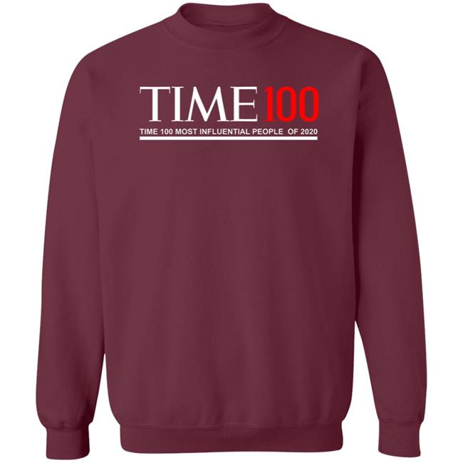 Time 100 T Shirt Time 100 Most Influential People Of 2020 T Shirt Hoodie Sweatshirt Time 100 T Shirt Time 100 Most Influential People Of 2020 T Shirt Hoodie Sweatshirt