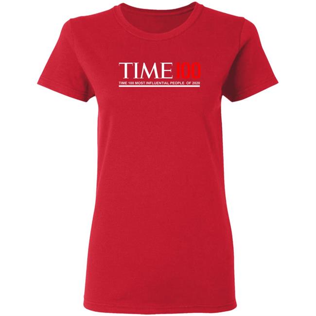 Time 100 T Shirt Time 100 Most Influential People Of 2020 T Shirt Hoodie Sweatshirt Time 100 T Shirt Time 100 Most Influential People Of 2020 T Shirt Hoodie Sweatshirt