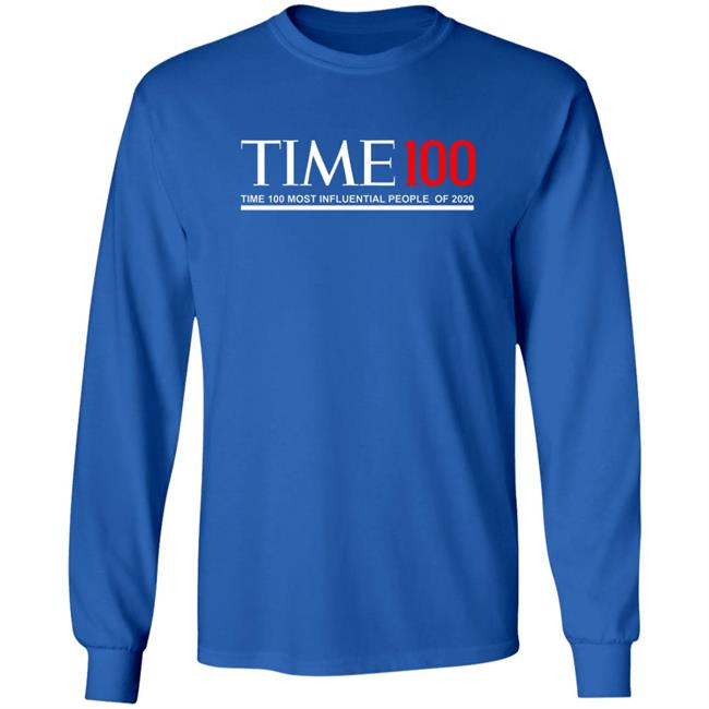 Time 100 T Shirt Time 100 Most Influential People Of 2020 T Shirt Hoodie Sweatshirt Time 100 T Shirt Time 100 Most Influential People Of 2020 T Shirt Hoodie Sweatshirt