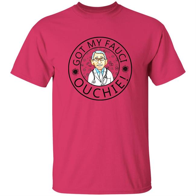 Got My Fauci Ouchie Shirt Dr. Fauci Got My Fauci Ouchie Shirt Fauci Shirt Hoodie Sweatshirt Got My Fauci Ouchie Shirt Dr. Fauci Got My Fauci Ouchie Shirt Fauci Shirt Hoodie Sweatshirt