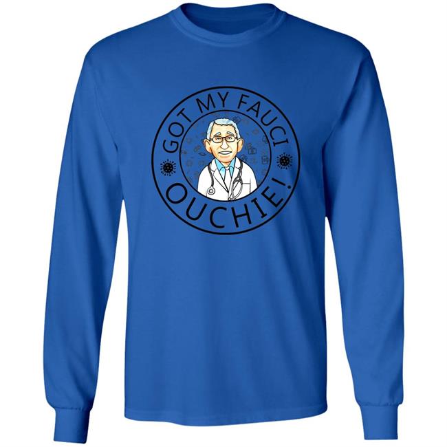 Got My Fauci Ouchie Shirt Dr. Fauci Got My Fauci Ouchie Shirt Fauci Shirt Hoodie Sweatshirt Got My Fauci Ouchie Shirt Dr. Fauci Got My Fauci Ouchie Shirt Fauci Shirt Hoodie Sweatshirt