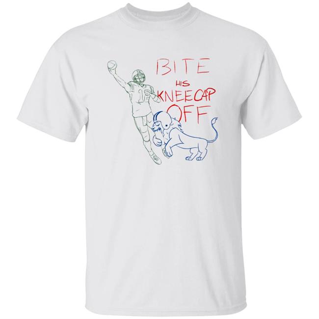 Bite His Kneecap Off T Shirt Barstool Big Cat Bite His Kneecap Off T Shirt Hoodie Sweatshirt
