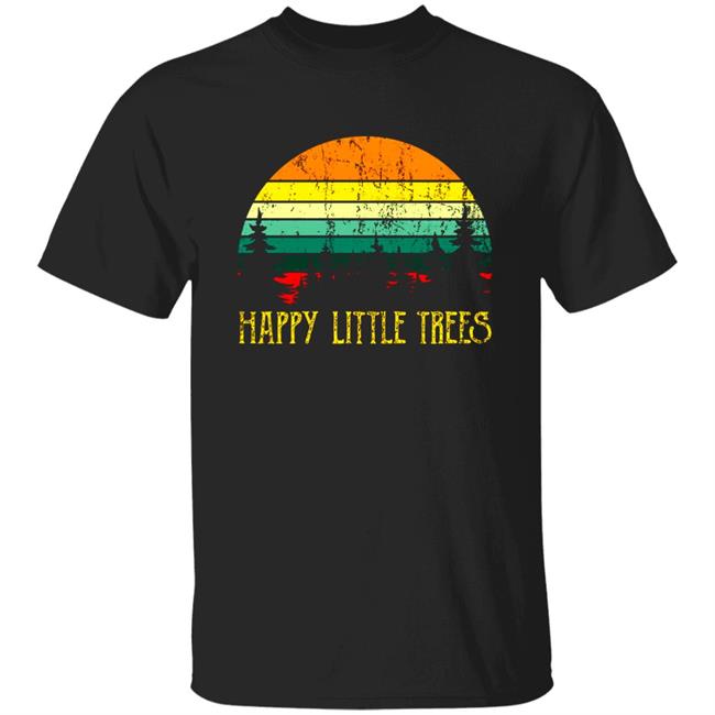 Bob Ross T Shirt Happy Little Trees Shirt Bob Ross Hoodie Sweatshirt
