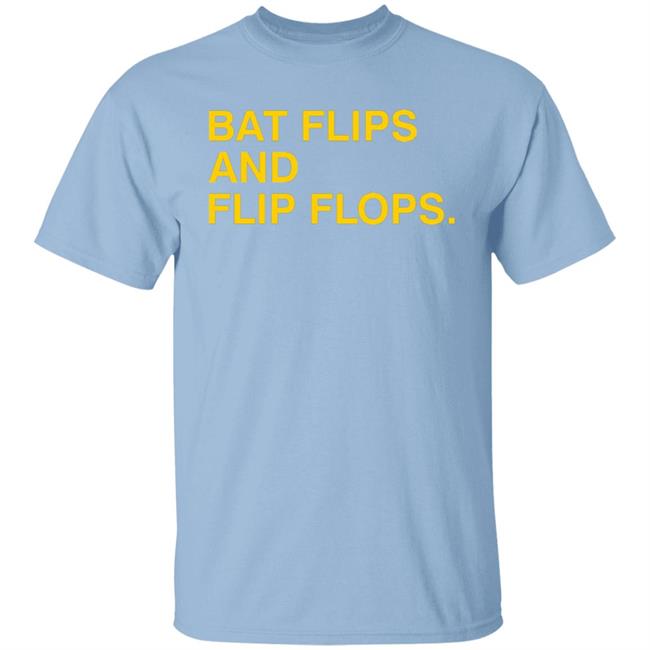 Obvious Shirts Bat Flips And Flip Flops Shirt Myrtle Beach Pelicans Obvious Shirts Obvious Shirts Hoodie Sweatshirt