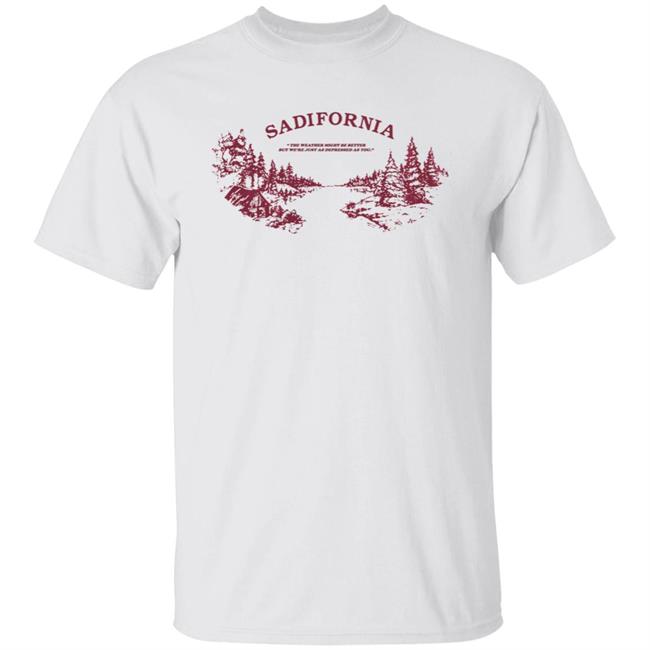 Sadifornia T-Shirt Sadifornia Kalifornische Golden Gate Bridge Shirt Sadifornia Hoodie Sweatshirt