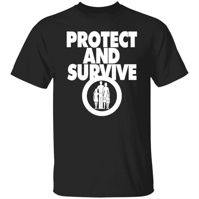 Protect And Survive Shirt Andy Dawson