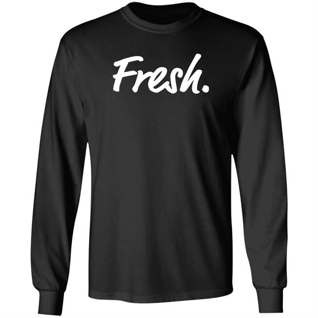 Fresh Shirt Kris Murray Fresh Shirt Estela’S Fresh Mex Merch