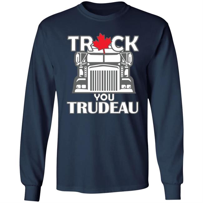 Ana Braga Truck You Trudeau Shirt Oh Bette Ana Braga Truck You Trudeau Shirt Oh Bette