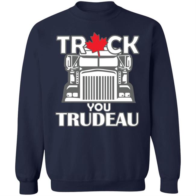 Ana Braga Truck You Trudeau Shirt Oh Bette Ana Braga Truck You Trudeau Shirt Oh Bette