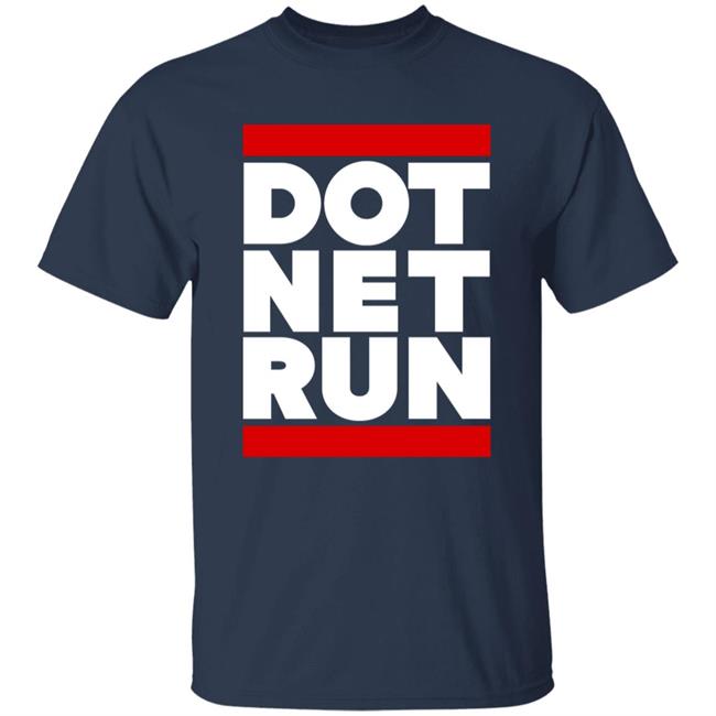 Dot Net Run Shirt Scott Hanselman Dot Net Run Shirt Scott Hanselman