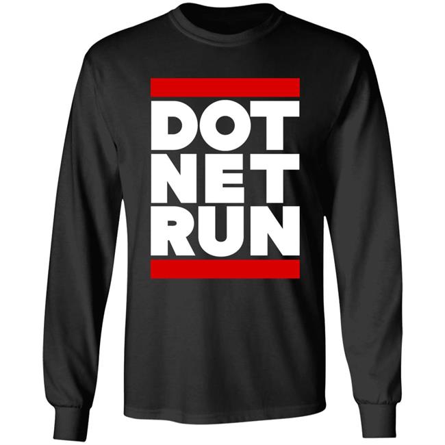 Dot Net Run Shirt Scott Hanselman Dot Net Run Shirt Scott Hanselman