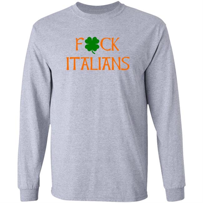 Sir Dickson Poon Fuck Italians St.Pattys Day Shirt Barstool Store