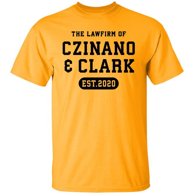 The Vinyl Studio Store The Lawfirm Of Czinano And Clark Est 2020 Shirts Monika Czinano