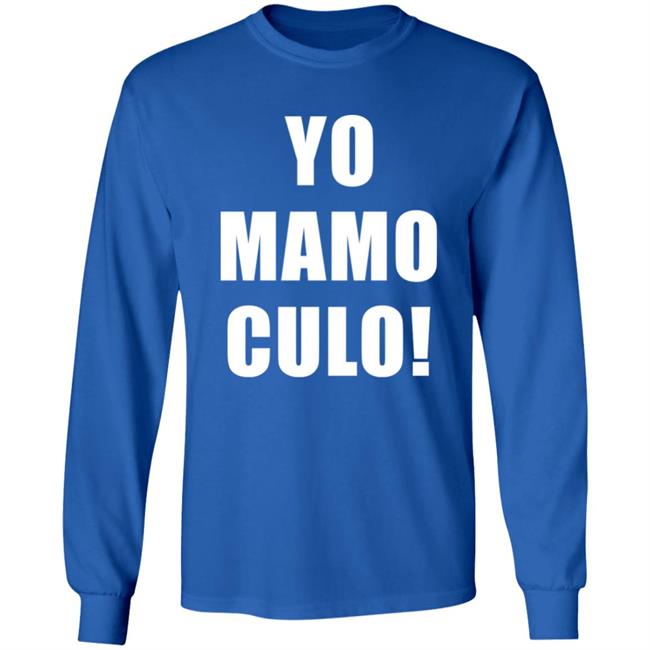 Yo Mamo Culo Shirt Hoodie Sweatshirt Bunny’s Network Yo Mamo Culo Shirt Hoodie Sweatshirt Bunny’s Network