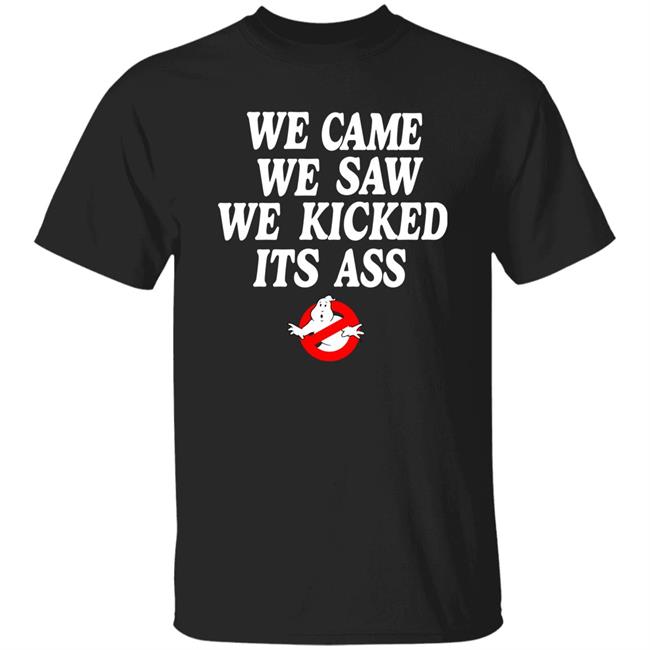 Chelsea Green Ghostbusters We Came We Saw We Kicked Its Ass T Shirt Homage Merch