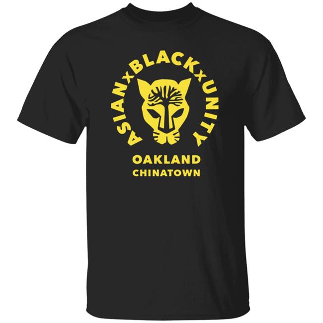 Asian Black Unity Shirt Chinatown Oakland Asian Black Unity Shirt Hoodie Sweatshirt
