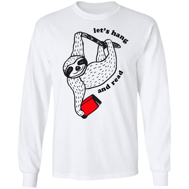 Outofprint Shop Book Sloth - Let's Hang And Read Shirt Baseball Chickie Outofprint Shop Book Sloth - Let's Hang And Read Shirt Baseball Chickie