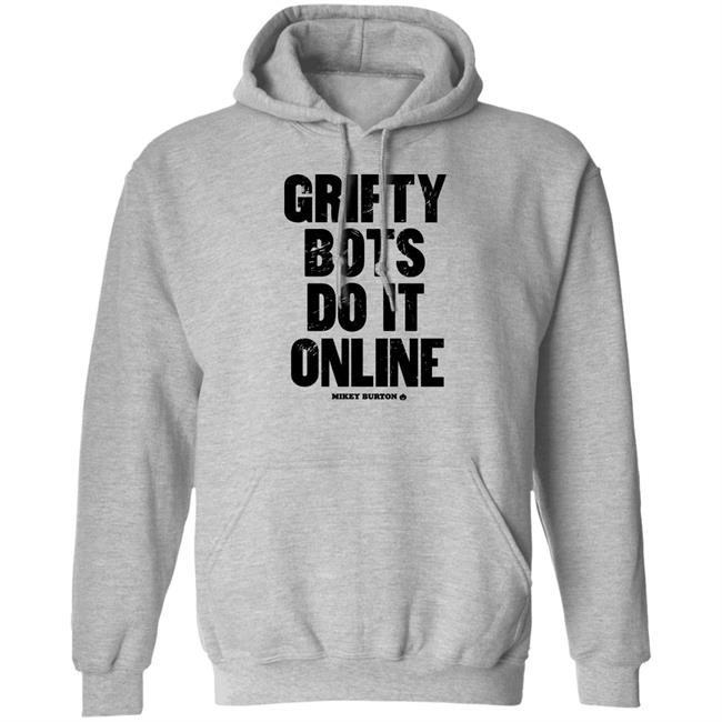 Grifty Bots Do It Online Mikey Burton Shirt Mikeyburton Grifty Bots Do It Online Mikey Burton Shirt Mikeyburton