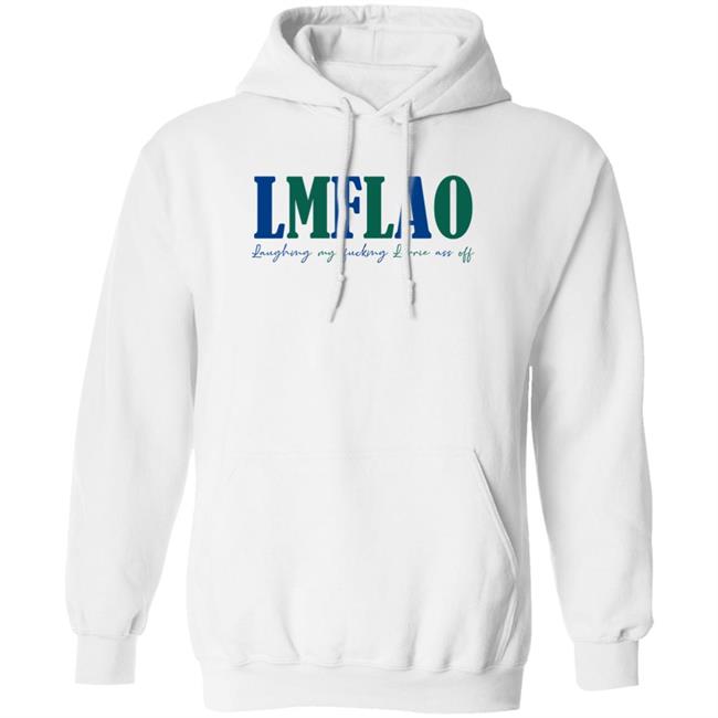 Laffelaff Lmflao Laughing My Fucking Larrrie Ass Of Shirt Larrie Thoughts Laffelaff Lmflao Laughing My Fucking Larrrie Ass Of Shirt Larrie Thoughts