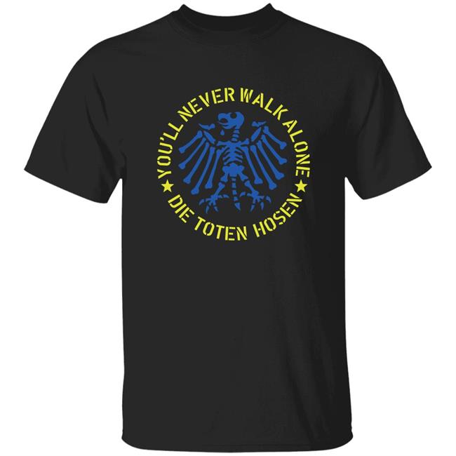 Die Toten Hosen Shop You’ll Never Walk Alone Die Toten Hosen Ukraine Shirt