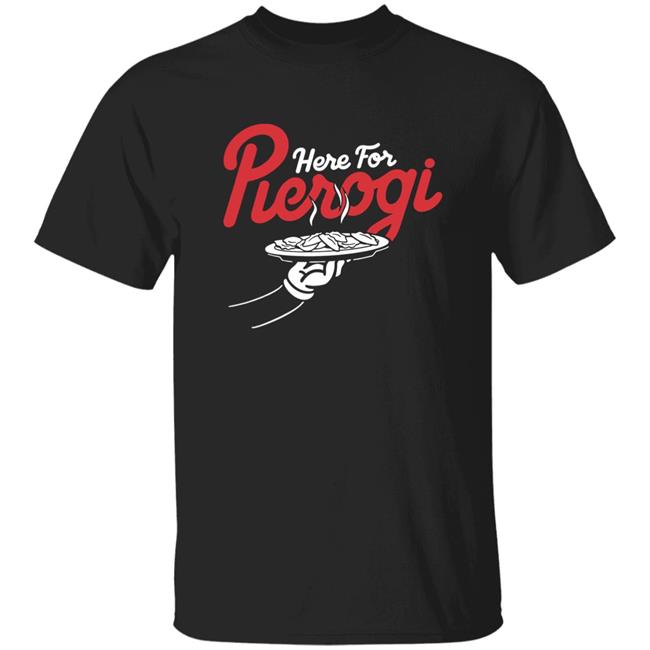 Cleveland Clothing Co Store Here For The Pierogi Shirt