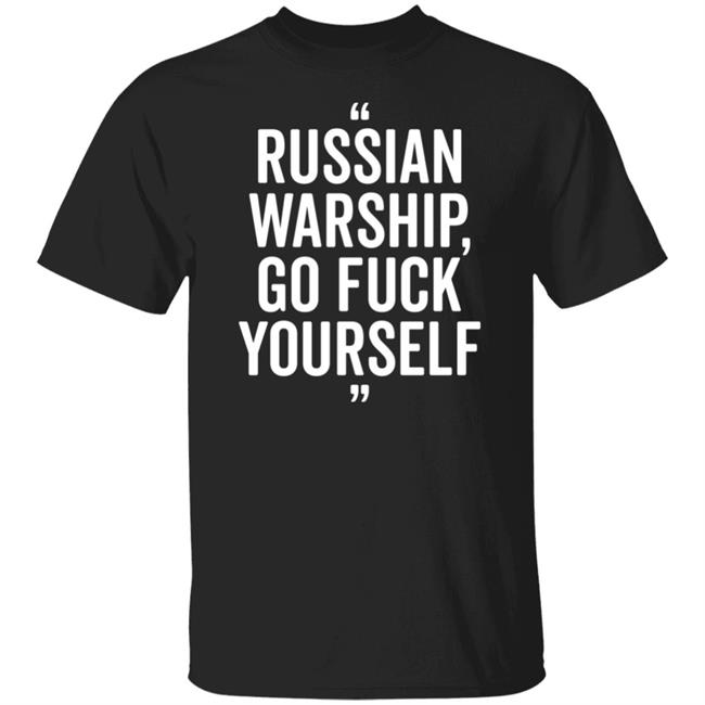 Stand With Ukraine Russian Warship Go Fuck Yourself Shirt Saint Javelin Merch