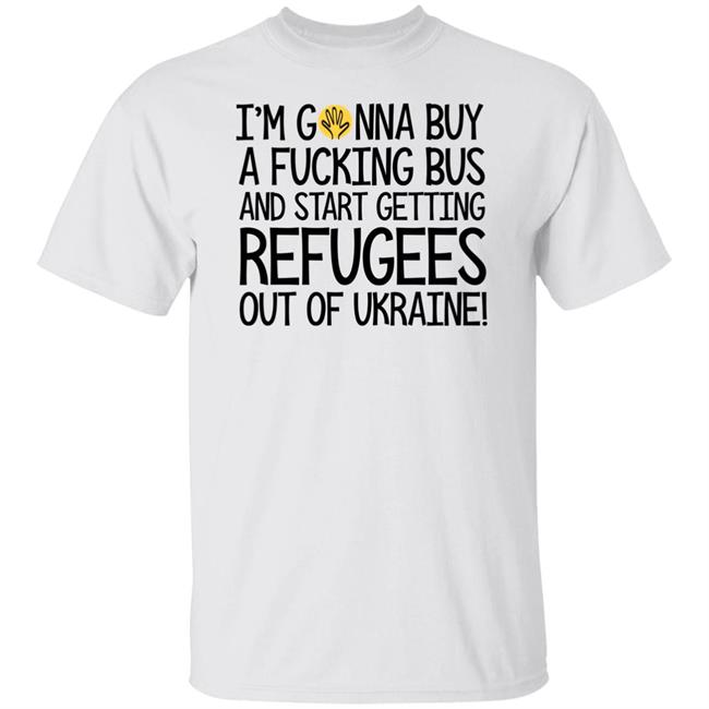 Scott Galloway I'm Gonna Buy A Fucking Bus And Start Getting Refugees Out Of Ukraine Shirt Pivot Podcast Lifting Hands Merch