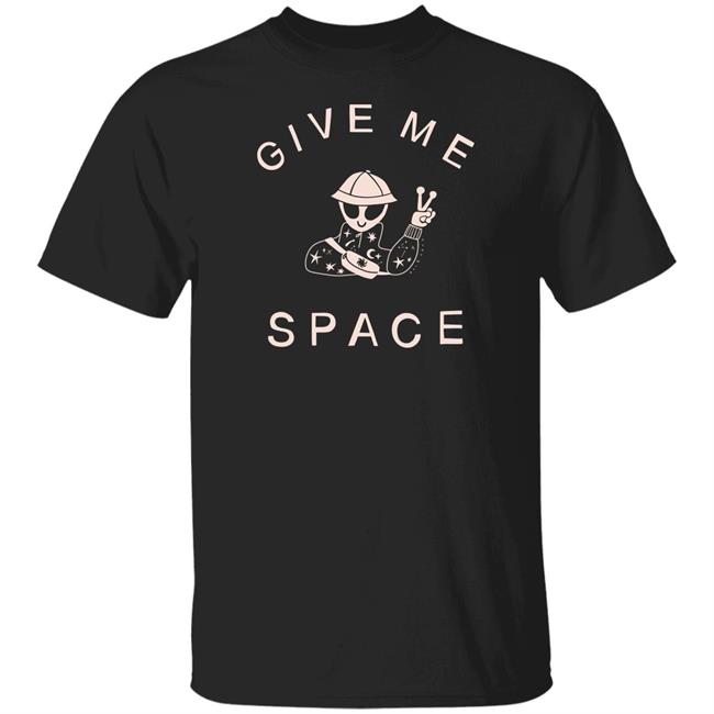 Aley Wild Merchandise Give Me Space T Shirt
