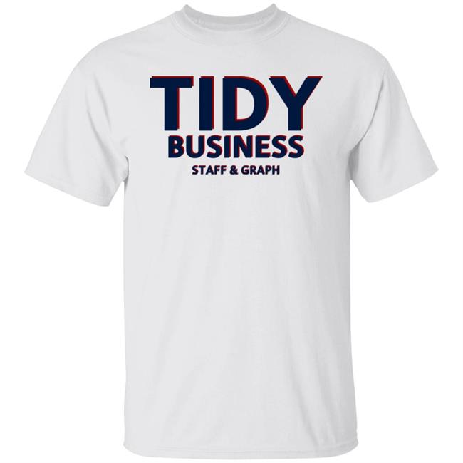 Tidy Business Staff And Graph Shirt Steve “Dangle” Glynn