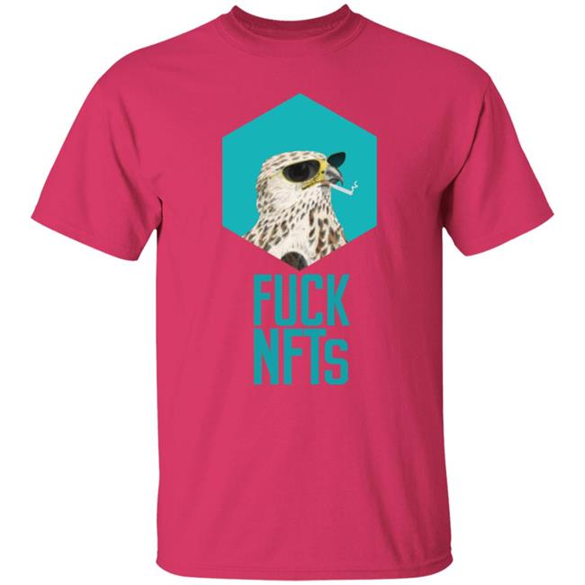 Effin' Birds Merch B-391-9-7 Shirt Fuck Nfts B-391-9-7 Shirt