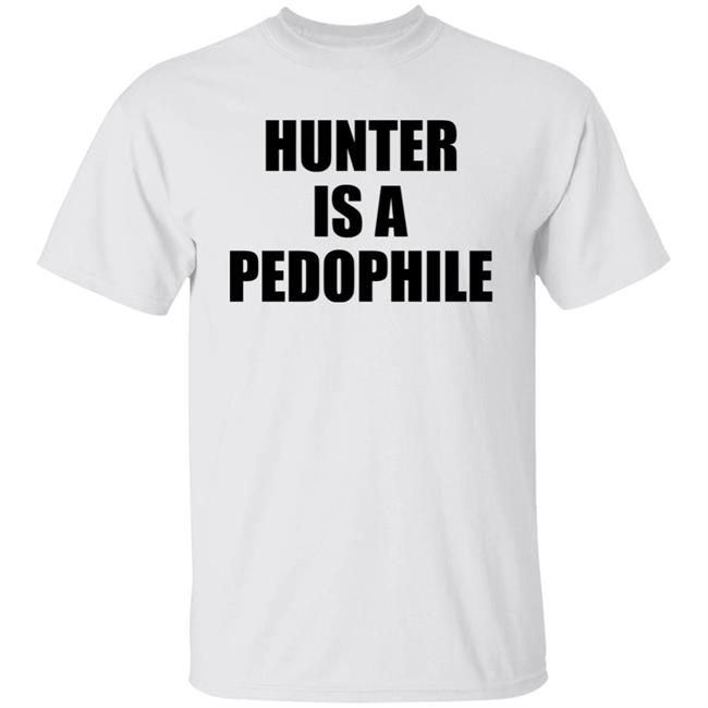 Hunter Is A Pedophile T Shirt Antoine Tucker For U.S. Senate Shirt Hunter Is A Pedophile Fiden Crime Family Shirt Hoodie Sweatshirt Hunter Is A Pedophile T Shirt Antoine Tucker For U.S. Senate Shirt Hunter Is A Pedophile Fiden Crime Family Shirt Hoodie Sweatshirt