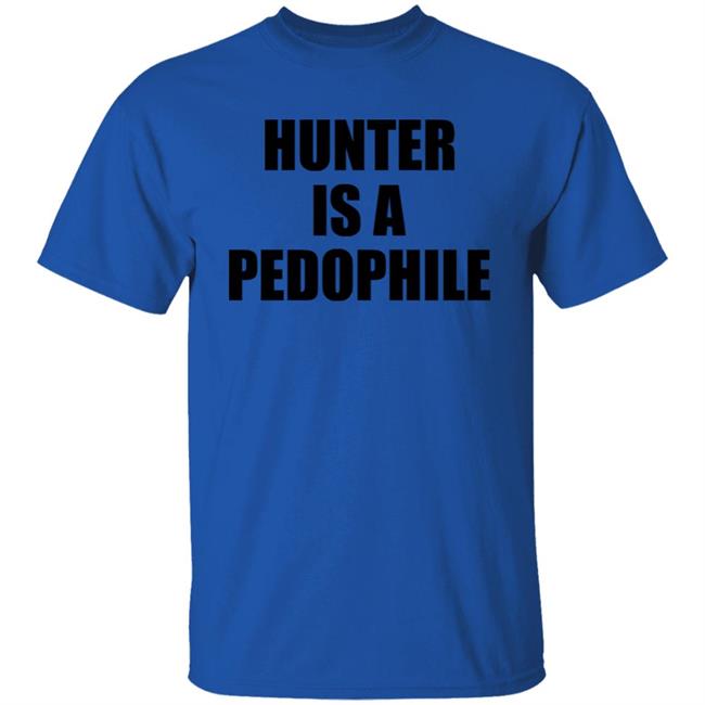 Hunter Is A Pedophile T Shirt Antoine Tucker For U.S. Senate Shirt Hunter Is A Pedophile Fiden Crime Family Shirt Hoodie Sweatshirt Hunter Is A Pedophile T Shirt Antoine Tucker For U.S. Senate Shirt Hunter Is A Pedophile Fiden Crime Family Shirt Hoodie Sweatshirt