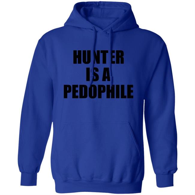 Hunter Is A Pedophile T Shirt Antoine Tucker For U.S. Senate Shirt Hunter Is A Pedophile Fiden Crime Family Shirt Hoodie Sweatshirt Hunter Is A Pedophile T Shirt Antoine Tucker For U.S. Senate Shirt Hunter Is A Pedophile Fiden Crime Family Shirt Hoodie Sweatshirt