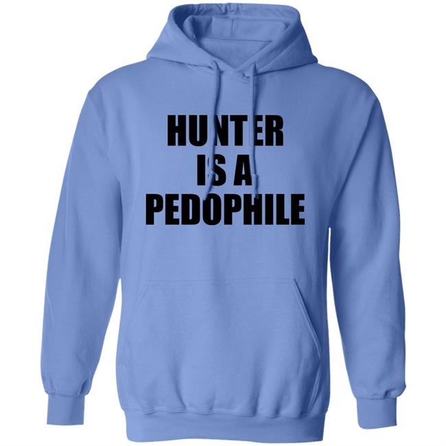 Hunter Is A Pedophile T Shirt Antoine Tucker For U.S. Senate Shirt Hunter Is A Pedophile Fiden Crime Family Shirt Hoodie Sweatshirt Hunter Is A Pedophile T Shirt Antoine Tucker For U.S. Senate Shirt Hunter Is A Pedophile Fiden Crime Family Shirt Hoodie Sweatshirt